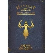 Hayalet Benim Adım Alice - Joseph Delaney