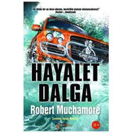 HAYALET DALGA - ROBERT MUCHAMORE