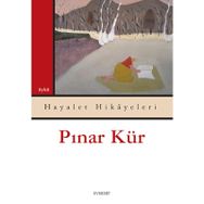 HAYALET HIKÂYELERI - PINAR KÜR