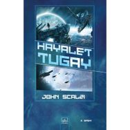 HAYALET TUGAY - JOHN SCALZI