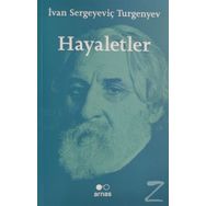 Hayaletler -Ivan Sergeyeviç Turgenyev