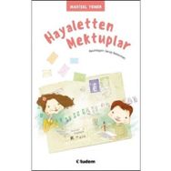 HAYALETTEN MEKTUPLAR - MAVISEL YENER