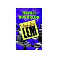 HAYALI BÜYÜKLÜK - GENEL