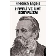 Hayali ve İlmi Sosyalizm - Friedrich Engels