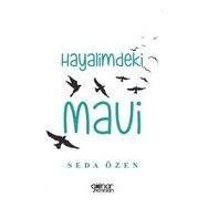 Hayalimdeki Mavi - Seda Özen