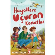 Hayallere Uçuran Kanatlar Mehmet Özcan