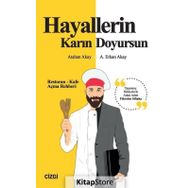 Hayallerin Karın Doyursun - Atahan Akay A. Erkan Akay