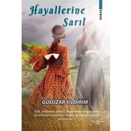 Hayallerine Sarıl-Gülüzar Yıldırım