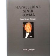 Hayallerine Sınır Koyma - Yusuf Kenan Öztiryaki