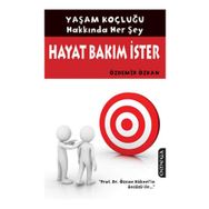 HAYAT BAKIM İSTER YAŞAM KOÇLUĞU HAKKINDA HER ŞEY - ÖZDEMİR ÖZKAN