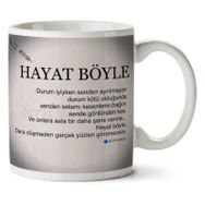 Hayat Böyle Baskılı Kupa