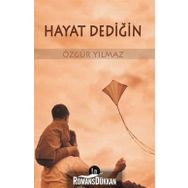 Hayat Dediğin - Özgür Yılmaz