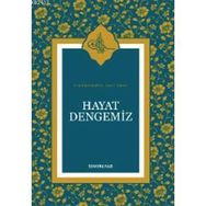 HAYAT DENGEMIZ - S. MUHAMMED SAKI EROL