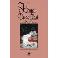 HAYAT DÜZEYLERI - JULIAN BARNES