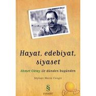 Hayat, Edebiyat, Siyaset Ahmet Oktay ile Dünden Bugünden - Metin Cengiz