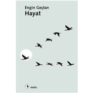HAYAT - ENGIN GENÇTAN