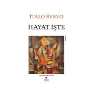 HAYAT İŞTE - ITALO SVEVO