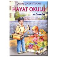 HAYAT OKULU - IŞIL ÖZGENTÜRK