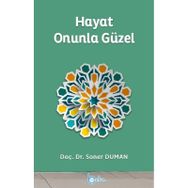 Hayat Onunla Güzel - Soner Duman