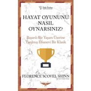 Hayat Oyununu Nasıl Oynarsınız - Sola Unitas