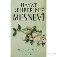 HAYAT REHBERINIZ MESNEVI - MELIH ÜMIT MENTEŞ