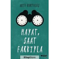 Hayat, Saat Farkıyla - Akif Kurtuluş