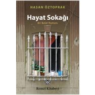 Hayat Sokağı - Hasan Öztoprak