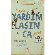 HAYAT YARDIMLAŞINCA GÜZEL - YAVUZ BAHADIROĞLU