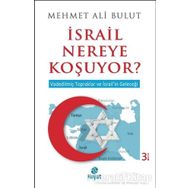 Hayat Yayınları İsrail Nereye Koşuyor?