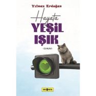 Hayat Yeşil Işık - Yılmaz Erdoğan