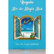 Hayata Bir De Böyle Bak - Soner Duman