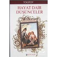 HAYATA DAIR DÜŞÜNCELER - LEV NİKOLAYEVİÇ TOLSTOY