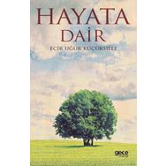 Hayata Dair - Gece Kitaplığı