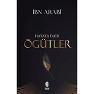 Hayata Dair Öğütler İnsan Yayınları