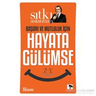 Hayata Gülümse - Sıtkı Aslanhan