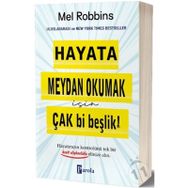 Hayata Meydan Okumak için Çak Bi Beşlik! - Mel Robbins