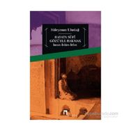Hayata Sufi Gözüyle Bakmak - Süleyman Uludağ