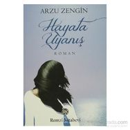 HAYATA UYANIŞ - GENEL