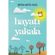 Hayatı 12’den Yakala - Şeyda Betül Kılıç