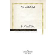 Hayatım Ciltli - Avvakum Petroviç Petrov