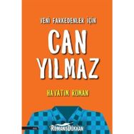 Hayatım Roman Can Yılmaz İnkilap Yayınları