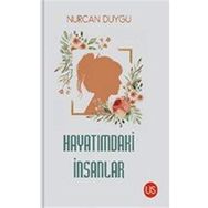 Hayatımdaki İnsanlar - Nurcan Duygu