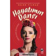 Hayatımın Dansı - Selen Yılmaz