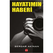 Hayatımın Haberi - Serdar Akinan
