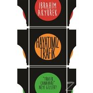 Hayatımız Trafik - İbrahim Akyürek