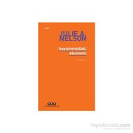 HAYATIMIZDAKİ EKONOMI - JULIE A. NELSON