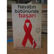 HAYATIN BÜTÜNÜNDE BAŞARI - TUNCER ELMACIOĞLU