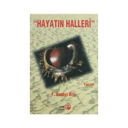 HAYATIN HALLERI - F. SAADET BILIR