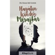 Hayatın İçinden Mesajlar - Hasan Ebu Gudde