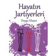 Hayatın Jartiyerleri - Duygu Ulaşan